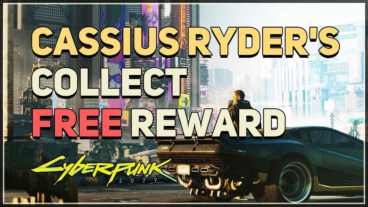Collect your free reward from cassius ryder s ripperdoc cyberpunk 2077