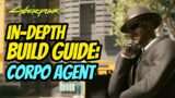 Cyberpunk 2077 In-Depth Build Guide: Corpo Agent (EXTREMELY OP NETRUNNER/ASSASSIN)