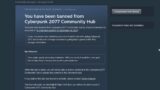Cyberpunk 2077 Moderator Abuse – Silencing, Threatening me for a bad opinion