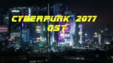 Cyberpunk 2077 OST Extraction Action