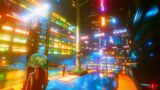 Cyberpunk 2077 | RTX3060 | Walking Downtown At Night