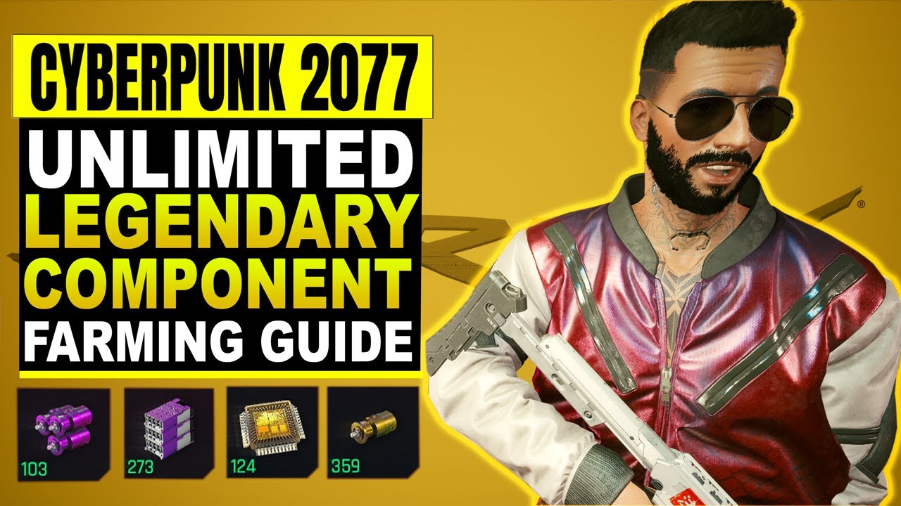 Cyberpunk 2077 EASY LEGENDARY Component Farming (Crafting and