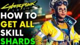 Cyberpunk 2077 – HOW TO GET ALL 51 SKILL SHARDS (Locations & Guide)
