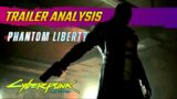 Cyberpunk 2077 Phantom Liberty Looks Awesome! (Trailer Breakdown)