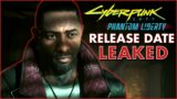 Cyberpunk 2077 Phantom Liberty Release Date Leaked