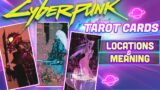 Cyberpunk 2077 Tarot Cards EXPLAINED – all locations and EPIC LOOT