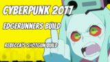 Cyberpunk 2077 – Total Mayhem with 'Rebecca' Shotgun Build