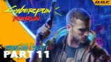 This is How Developer Should Take Care of Their Game – Cyberpunk 2077 ReRun Part 11