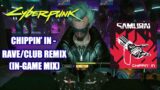 Chippin' In (Rave / Techno / Club In-Game Mix) – Music from Cyberpunk 2077