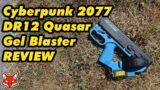 Cyberpunk 2077 DR12 Quasar Gel Blaster