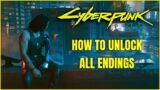 Cyberpunk 2077 | How to Unlock All Endings – NO SPOILERS
