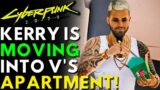 Cyberpunk 2077 – Kerry Moves In With V | I Really Want To Stay At Your House – Kerry