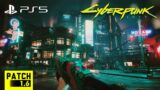 Cyberpunk 2077 PS5 Free Roam Night Walk [Patch 1.6]