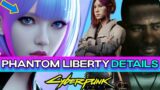 Cyberpunk 2077 Phantom Liberty HUGE NEW DETAILS