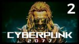 Cyberpunk 2077 [S1E2]: Crimewave