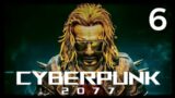 Cyberpunk 2077 [S1E6]: The Heist & 3 Johnny's
