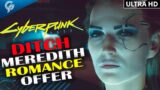 What Happens When V DITCHES MEREDITH STOUT in NO TELL MOTEL | Cyberpunk 2077
