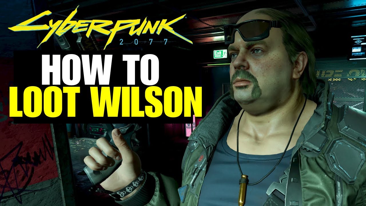 LOOT ROBERT WILSON GUN SHOP Here's How Cyberpunk 2077 Cyberpunk