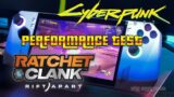 ASUS ROG Ally Ratchet & Clank Rift Apart & Cyberpunk 2077 (test) super playable 50% on battery life