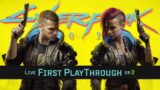 CYBERPUNK 2077 | First Live Playthrough | Act.1 ep.2