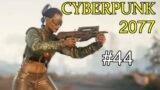 Cyberpunk 2077 #44 – Building climber (Very Hard)