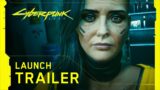 Cyberpunk 2077 – Launch Trailer