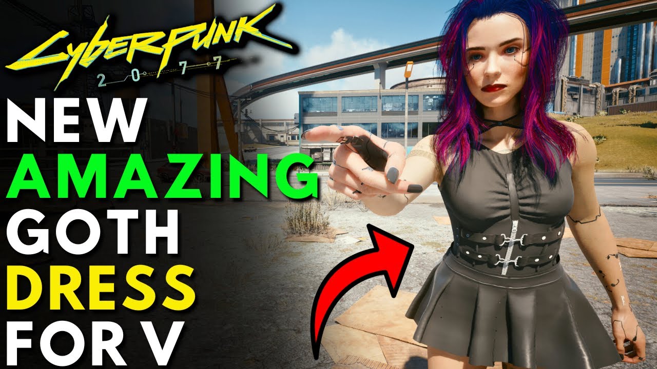 Cyberpunk 2077 New Amazing Goth Dress! 7 Options (Mod) Cyberpunk