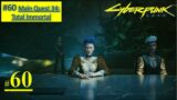 Cyberpunk 2077 – TotalImmortal | Defeat Adam Smasher, Confront Yorinobu