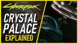 The Crystal Palace Explained | Cyberpunk 2077 Lore