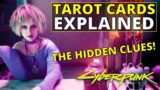 The Tarot Cards Tried to Warn You in Cyberpunk 2077