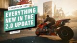 Cyberpunk 2077 2.0 – The Biggest Changes In the Free Update