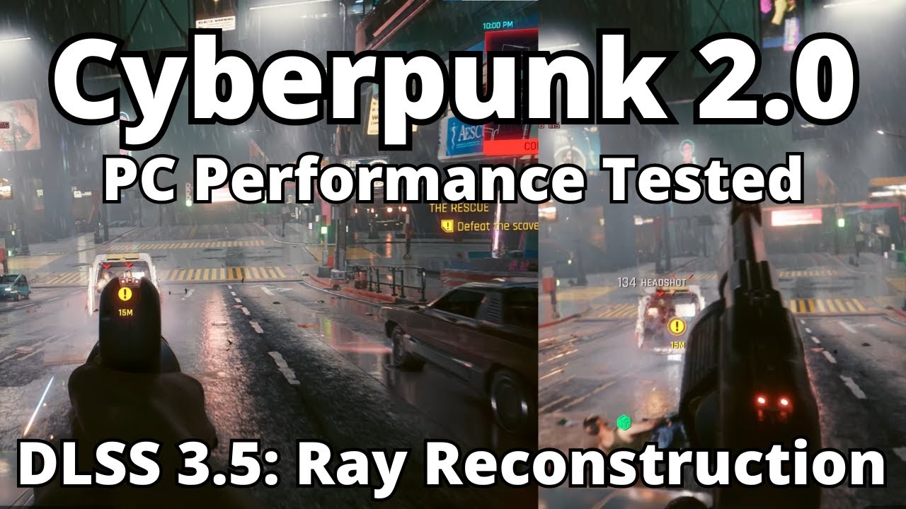 Cyberpunk 2077 2.0 Update Tested!!! DLSS 3.5 Ray Reconstruction ...