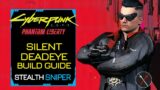 Cyberpunk 2077 Builds: Silent Deadeye (Stealth Assassin) Character Guide Weapons Perks