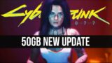 Cyberpunk 2077 Just Got a 50GB New 2.0 Update