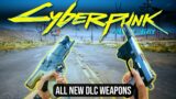 Cyberpunk 2077 – Phantom Liberty DLC – All New Weapons Showcase