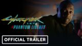 Cyberpunk 2077: Phantom Liberty – Official Live Action Trailer (feat. Idris Elba)