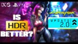 Cyberpunk 2077 Update 2.0 – HDR Analyze & Settings for Xbox & PS5 – Is HDR Fixed?