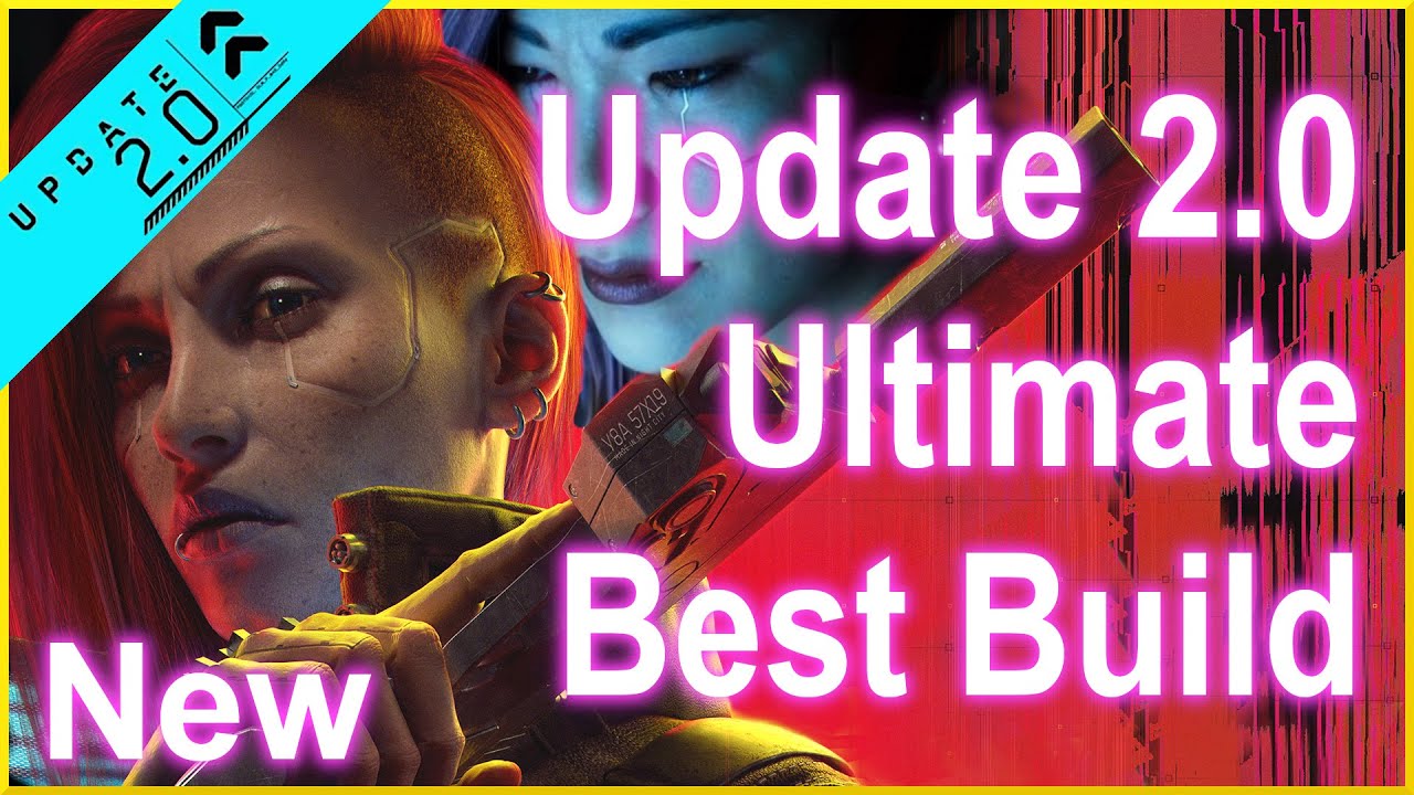 Cyberpunk 2077 - Update 2.0 - New Ultimate Best Build - Does Everything ...
