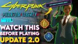 DO THIS First! Prepare For Phantom Liberty Expansion! – (Cyberpunk 2077 Update 2.0 Tips and Tricks)