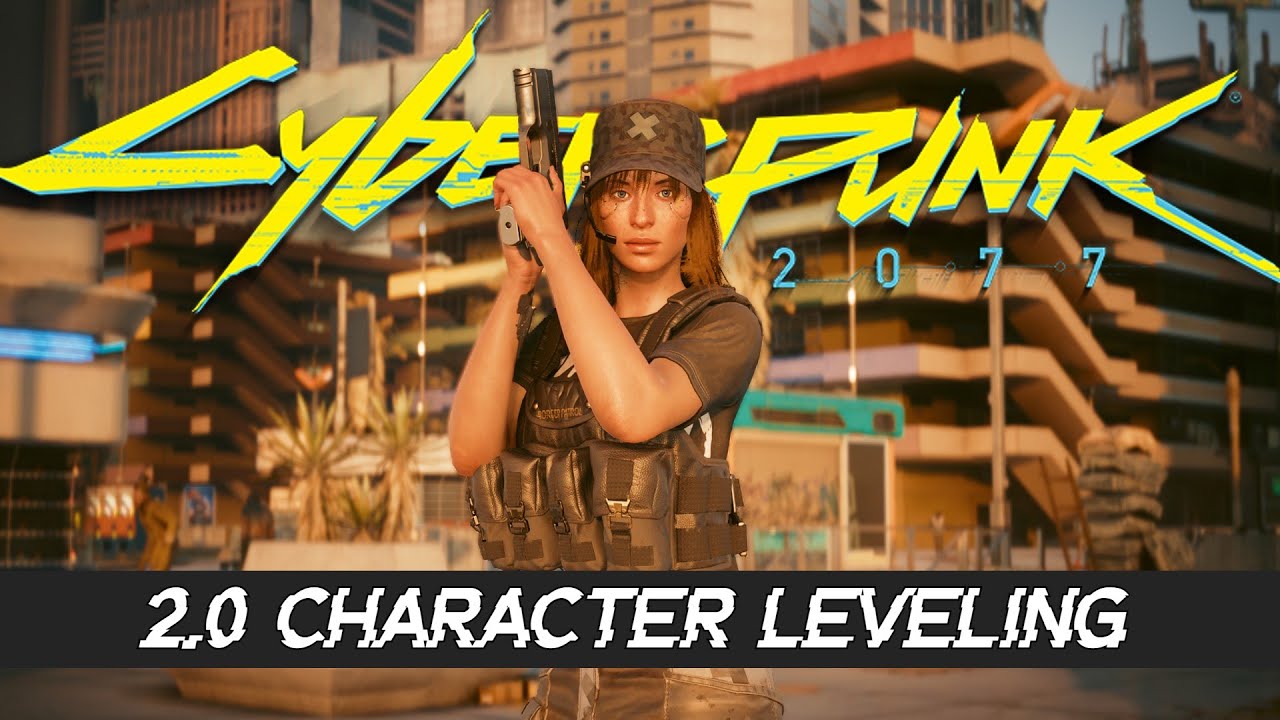 How I LEVEL UP Quickly In Update 2.0 Cyberpunk 2077 Updated Leveling