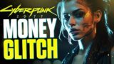 Infinite MONEY Glitch in Cyberpunk 2077 Patch 2.0 – New Patch Glitch