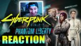 Reacting To – CYBERPUNK 2077: PHANTOM LIBERTY – Official Trailer