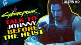 Talk To Johnny With Jackie Still Alive By Doing This Mission | Cyberpunk 2077