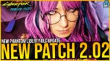 Cyberpunk 2077: BIG NEW 2.02 UPDATE PATCH for Phantom Liberty DLC – Patch Notes – Junk Dupe Nerf