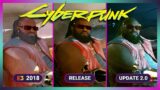 Cyberpunk 2077 – E3 2018 vs Release vs Update 2.0 – Direct Comparison