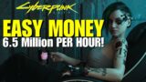 Cyberpunk 2077 – Easy Money Glitch 2.02 Update! Insane Money Glitch 6.5 Million Per HOUR!