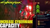 Cyberpunk 2077 – How to Increase Cyberware Capacity & Farm Cyberware Shards!