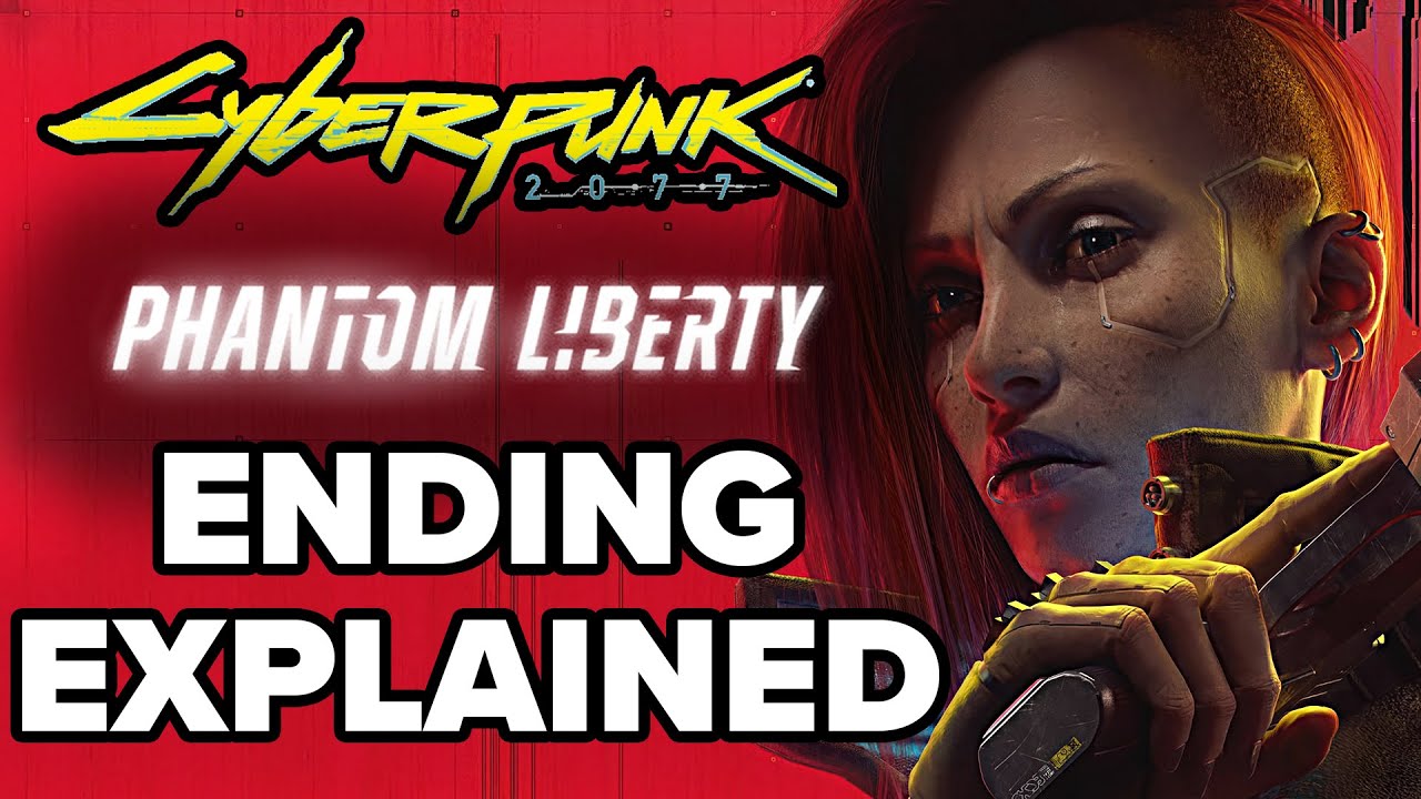 Cyberpunk 2077: Phantom Liberty Ending Explained And How It Sets Up ...