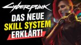 Das NEUE Skillsystem 2.0 in Cyberpunk 2077 – Attribute, Skills, Vorteile & NEUE Relic Skills!