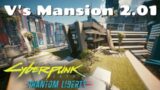 Getting Into V's Mansion After Patch 2.01 – Cyberpunk 2077